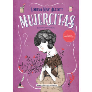 Mujercitas - Louisa May Alcott